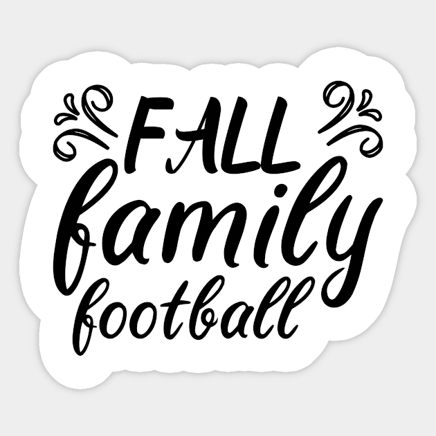 Fall Family Football Sticker by karolynmarie